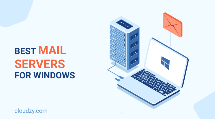 8 Best Mail Servers for Windows 2024
